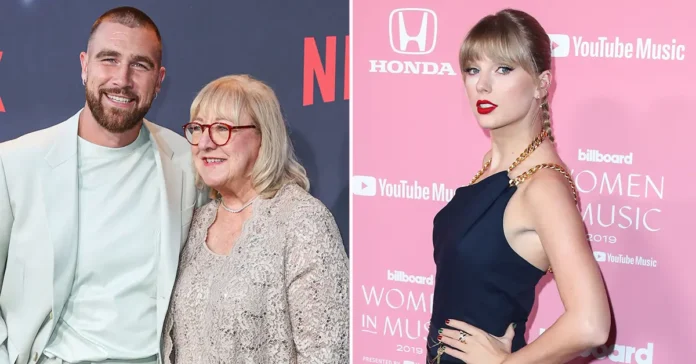 Just in: Donna Kelce warms her son Travis why not stay off from Taylor Swift, as she noticed this bad character from her.